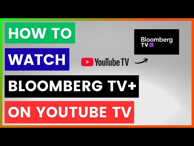 Video thumbnail for How To Watch Bloomberg TV+ On YouTube TV? [in 2026]
