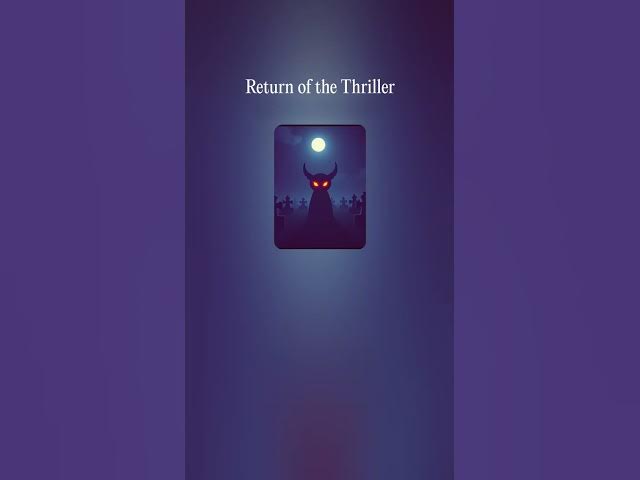 Video thumbnail for Return Of The Thriller