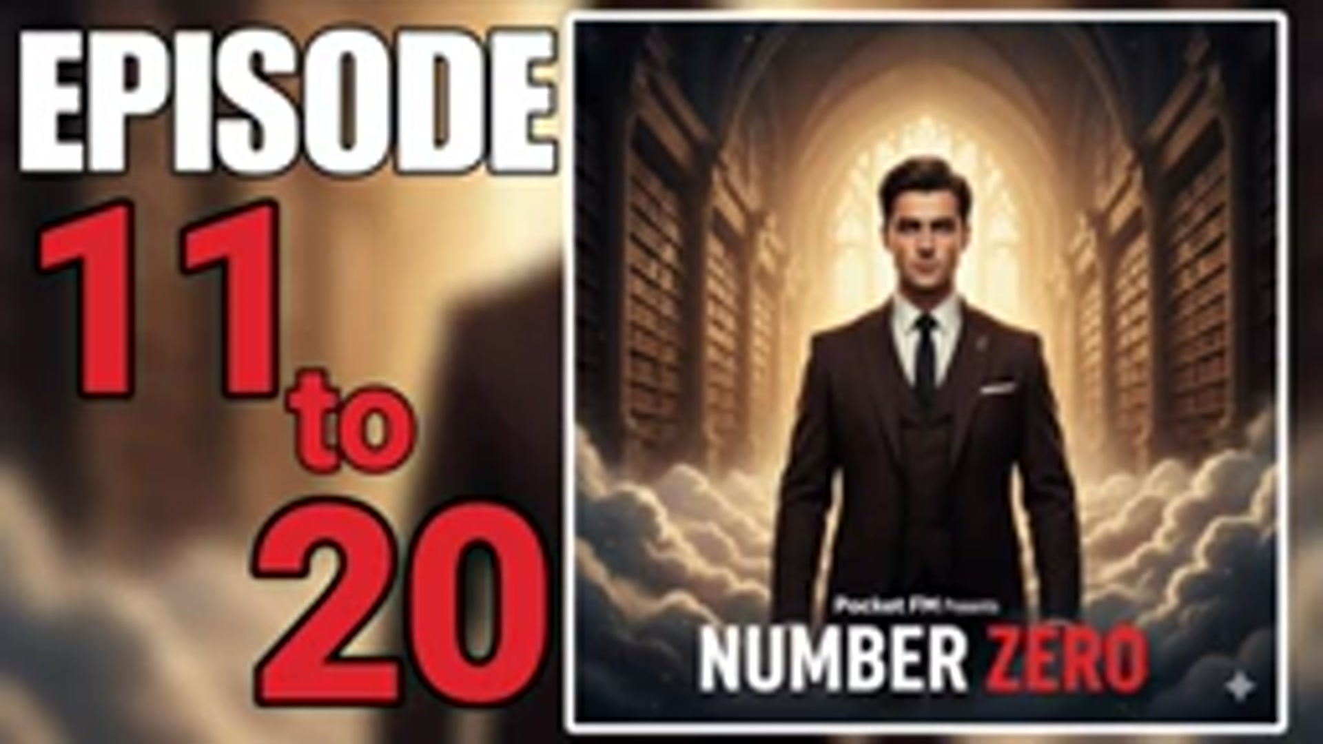 Video thumbnail for Number Zero Pocket Fm Story Episode 11 1 15