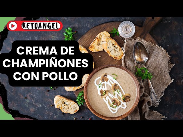 'Video thumbnail for Crema de champiñones con pollo'