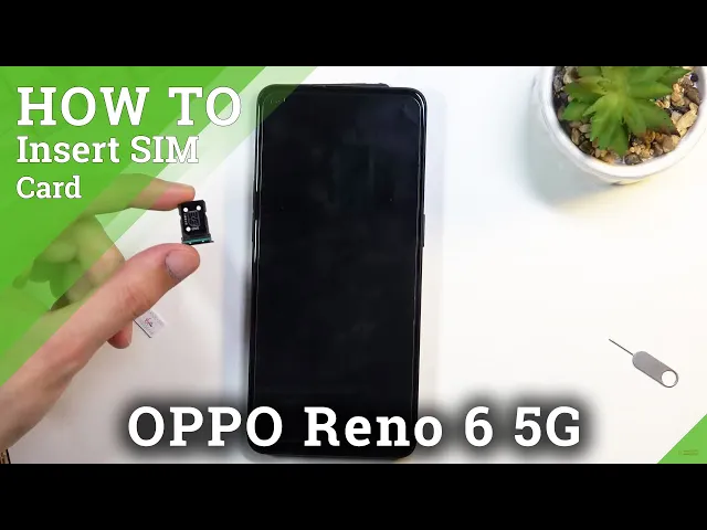 Video thumbnail for How to Put SIM Card in OPPO Reno 6 5G - Open SIM Slot / Install Nano SIM