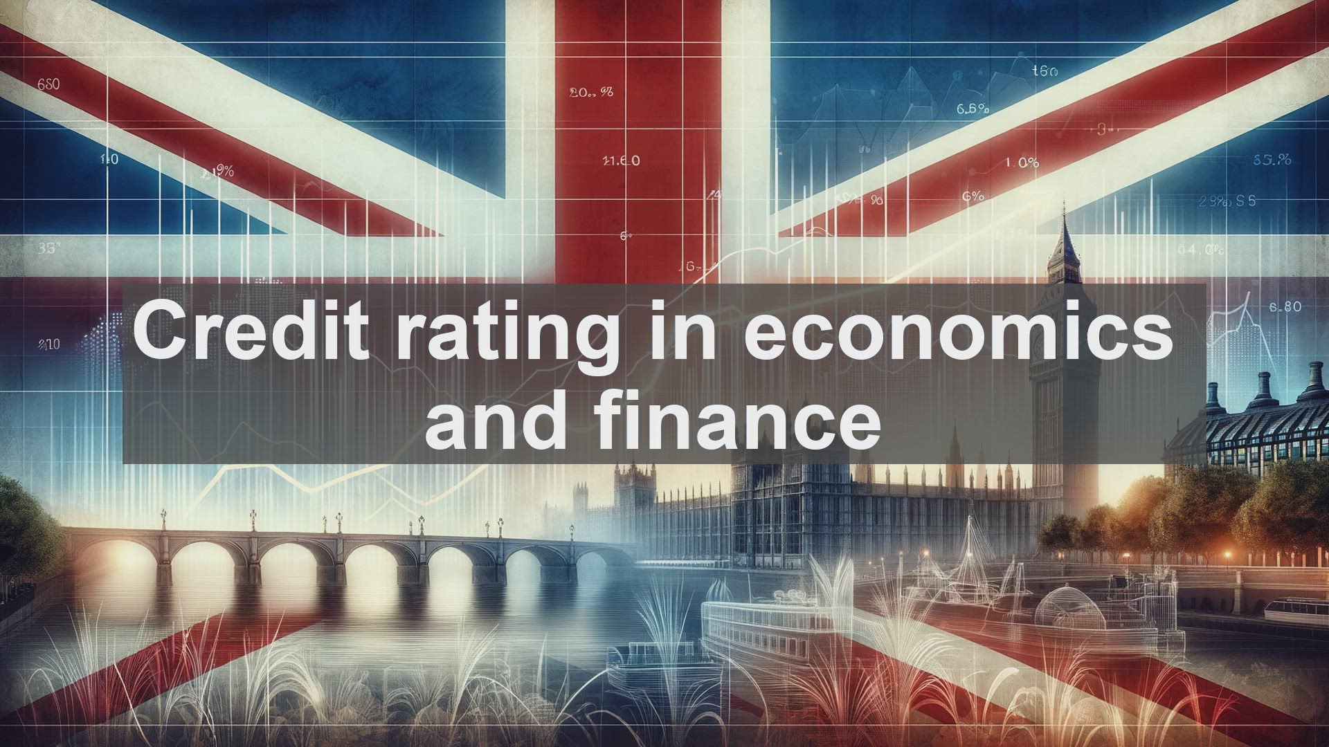 'Video thumbnail for Credit rating in economics and finance'