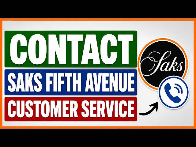 Video thumbnail for How To Contact Saks Fifth Avenue Customer Service? [in 2026]