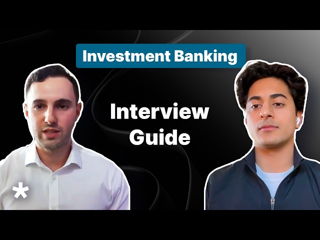 Video thumbnail for Investment Banking Analyst Interview Guide