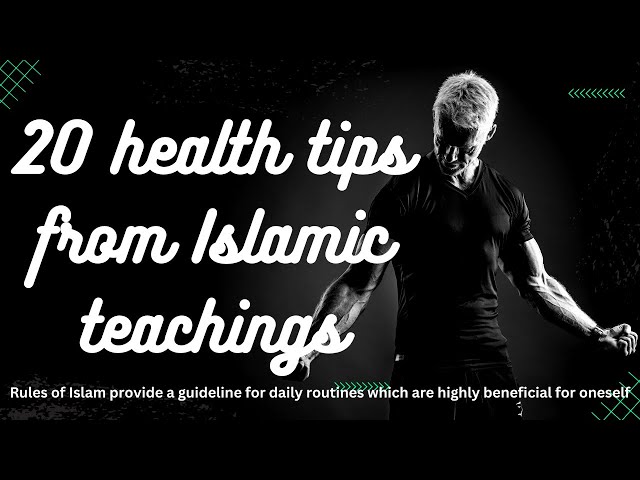 Video thumbnail for health tips from Islamic
