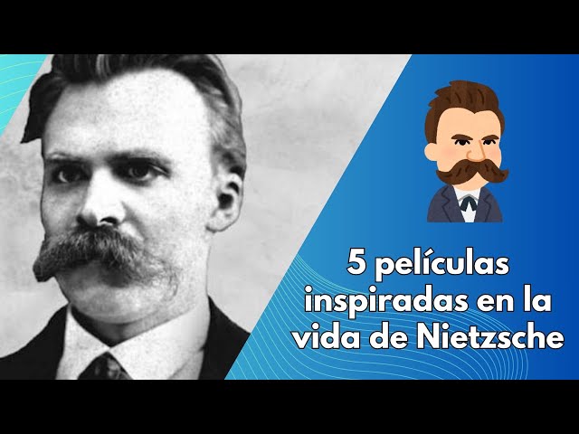 'Video thumbnail for Las 5 mejores películas inspiradas en la vida y filosofía de Nietzsche-Video'