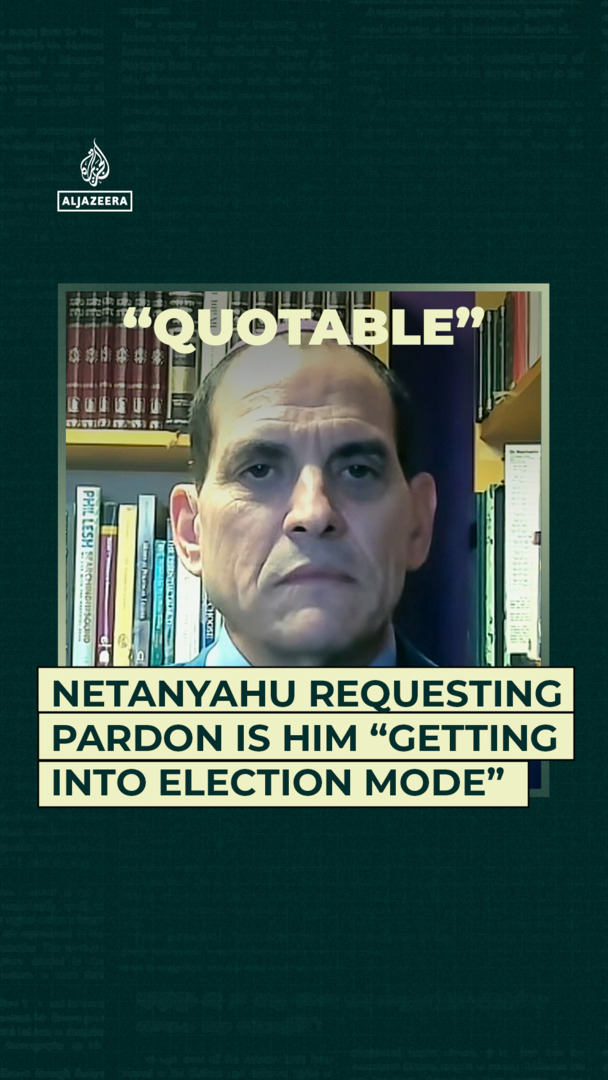 Video thumbnail for Netanyahu requesting pardon is him “getting into election mode”