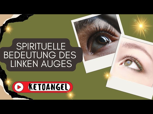 'Video thumbnail for Die Spirituelle Bedeutung des Linken Auges: Eine Tiefgehende Analyse'