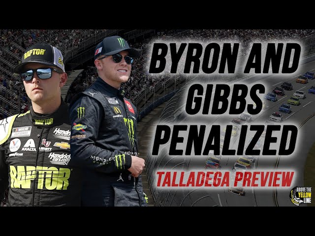 Video thumbnail for Byron and Gibbs Penalized / Talladega Preview