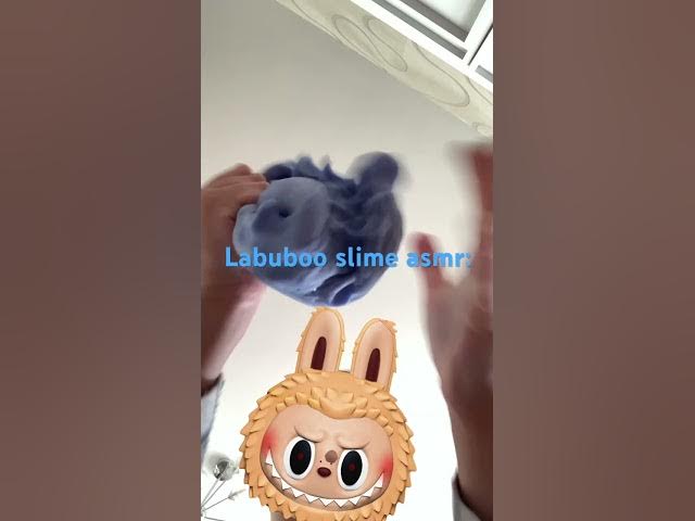 Video thumbnail for Labuboo slime asmr