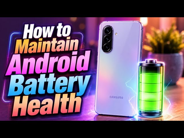 Video thumbnail for How to Maintain Your Android Phone's Battery Health