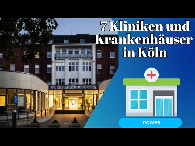 'Video thumbnail for Top 7 Kliniken und Krankenhäuser in Köln: Ihre Gesundheit in den besten Händen-video'
