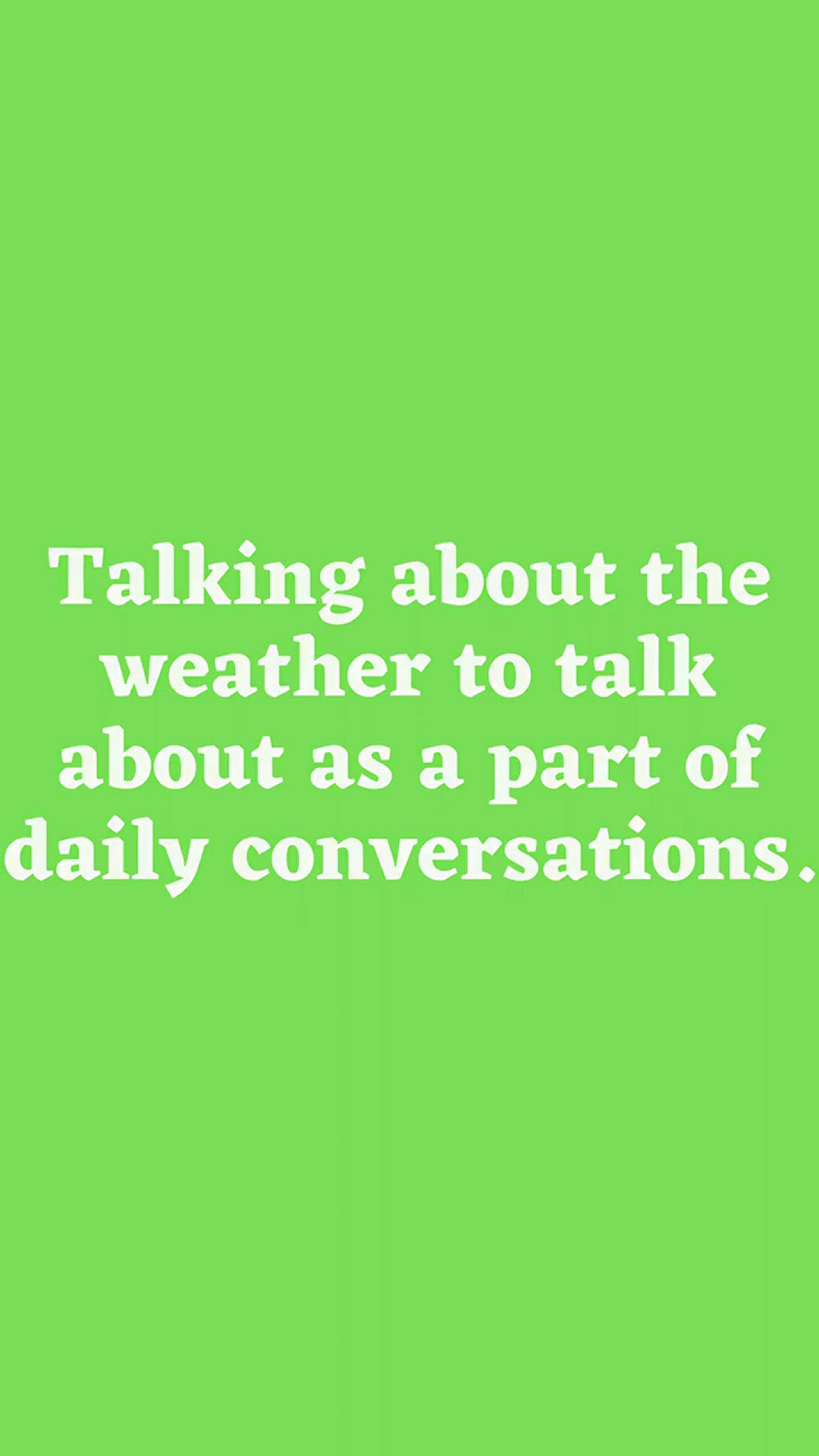 'Video thumbnail for Talking about the weather'