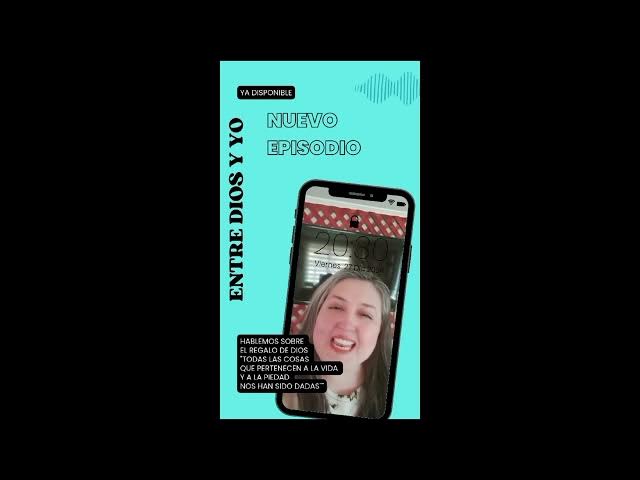 Video thumbnail for ENTRE DIOS Y YO - EPISODIO 1 EL REGALO DE DIOS