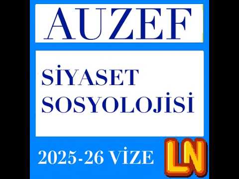 Video thumbnail for Siyaset Sosyolojisi 2025-2026 Vize Soruları (Bahar)
