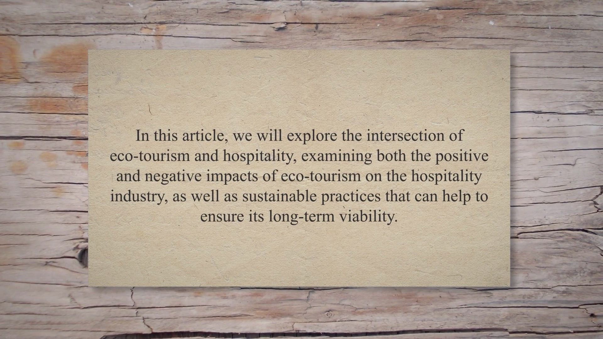 'Video thumbnail for Exploring the Intersection of Eco-Tourism and Hospitality: Impacts and Sustainable Practices'
