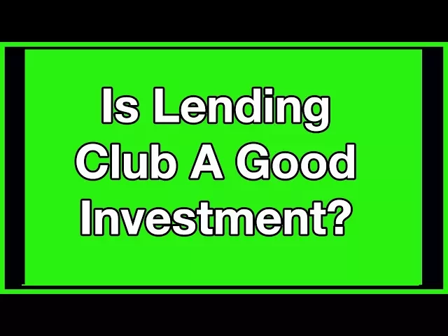 Video thumbnail for Is Investing in Lending Club A Good Idea? Lending Club 2018