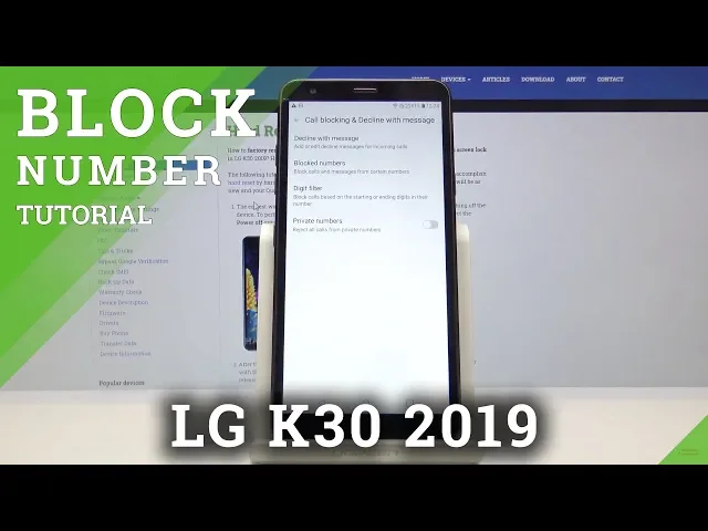 Video thumbnail for How to Block Number in LG K30 2019 – Create Blocklist