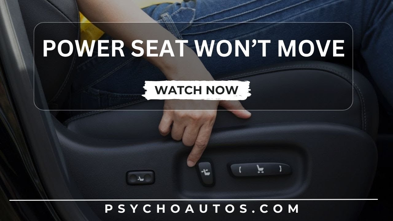 Video thumbnail for Power Seat Stuck? Won’t Move Forward Or Back! Try This Movement Tricks