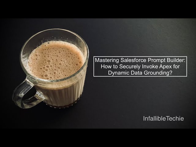 Video thumbnail for Mastering Salesforce Prompt Builder: How to Securely Invoke Apex for Dynamic Data Grounding?
