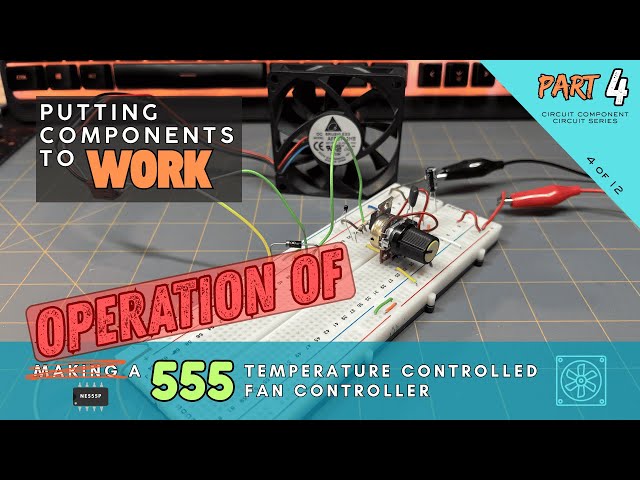Video thumbnail for Operation of the 555 Temperature-Controlled Fan Controller