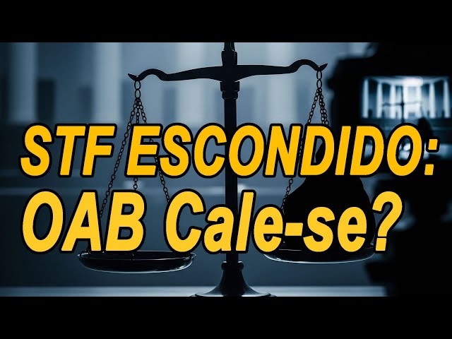 Video thumbnail for STF e a Censura da Transparência: Onde Está a OAB?