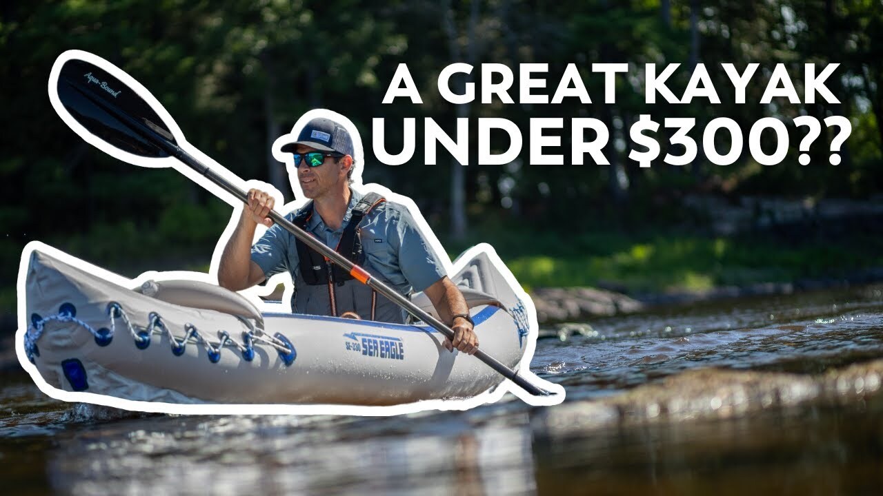 Video thumbnail for Best Kayak Under $300?  Sea Eagle 330 Inflatable Kayak Review