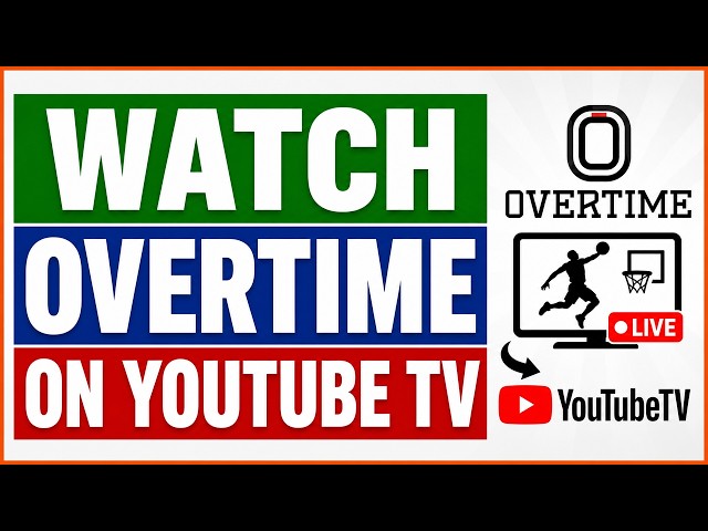 Video thumbnail for How To Watch Overtime On YouTube TV? [in 2026]