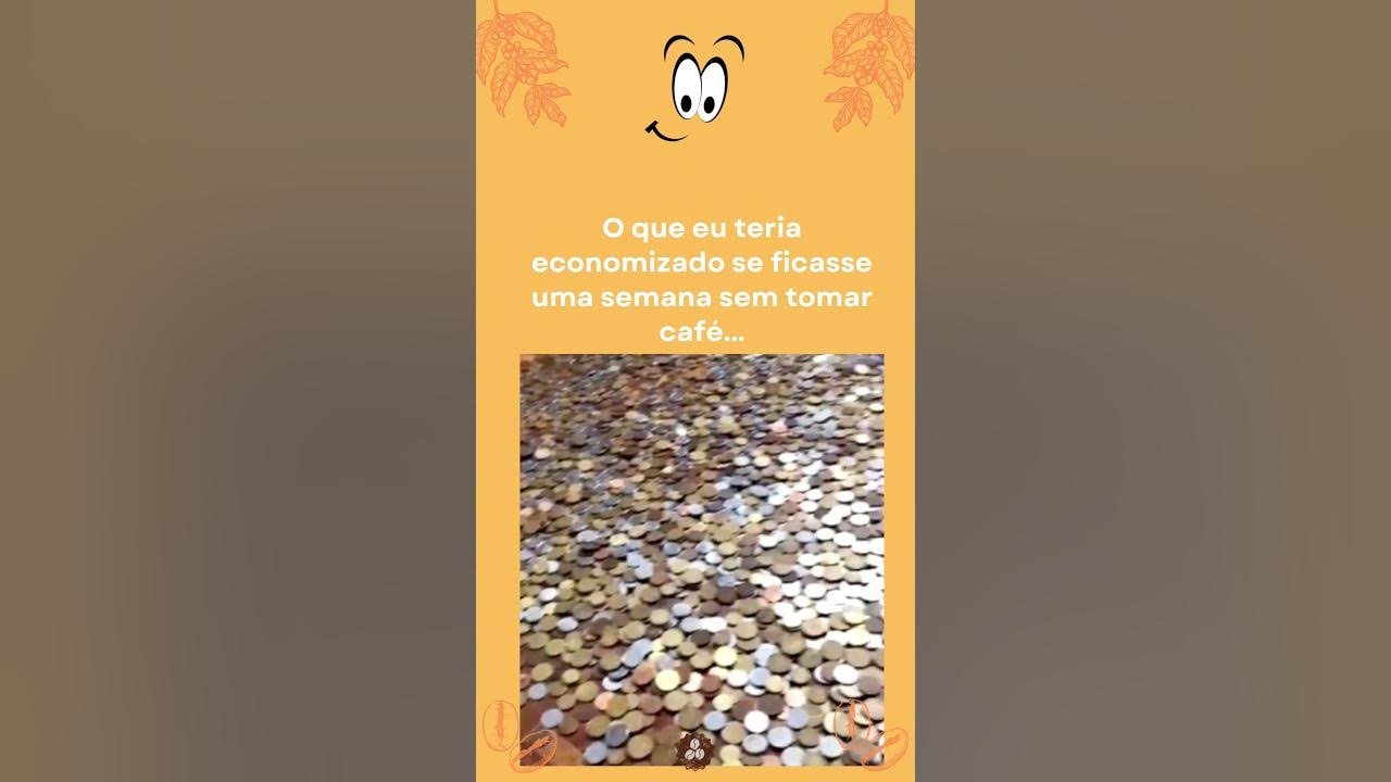 Video thumbnail for Café com humor: o que eu teria economizado se parasse de beber café por uma semana