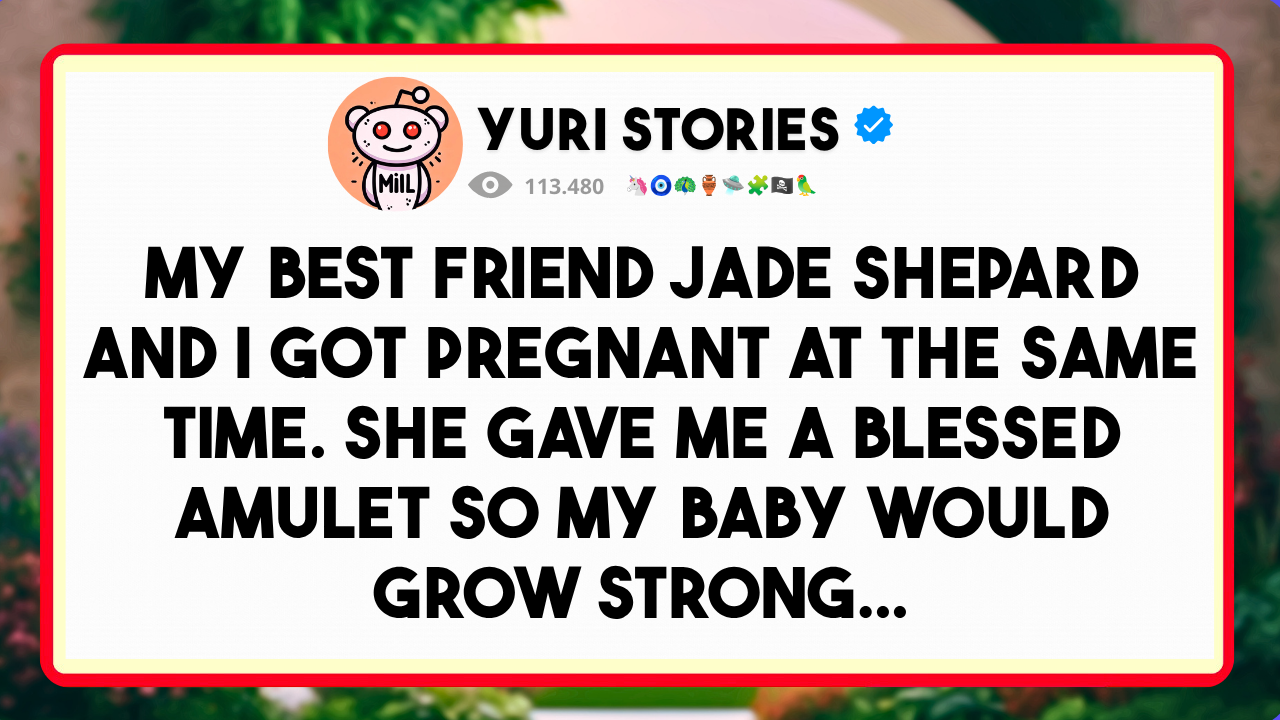 Video thumbnail for My best friend Jade Shepherd and I got pregnant at