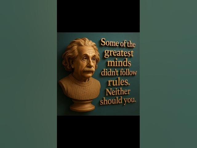 Video thumbnail for Some of the greatest minds didn't follow rules, neither should you..