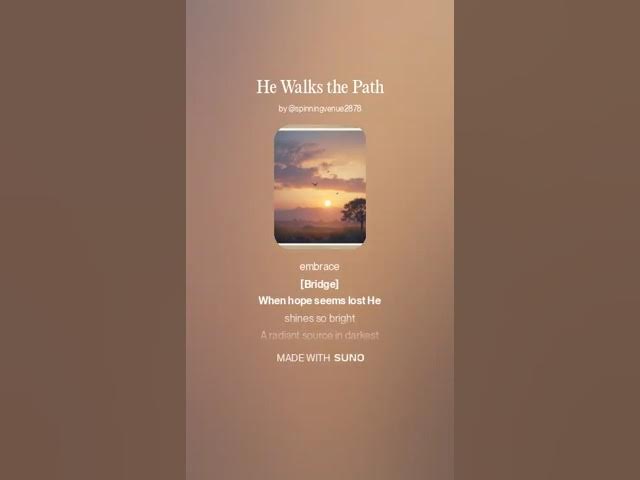 'Video thumbnail for He Walks the Path'