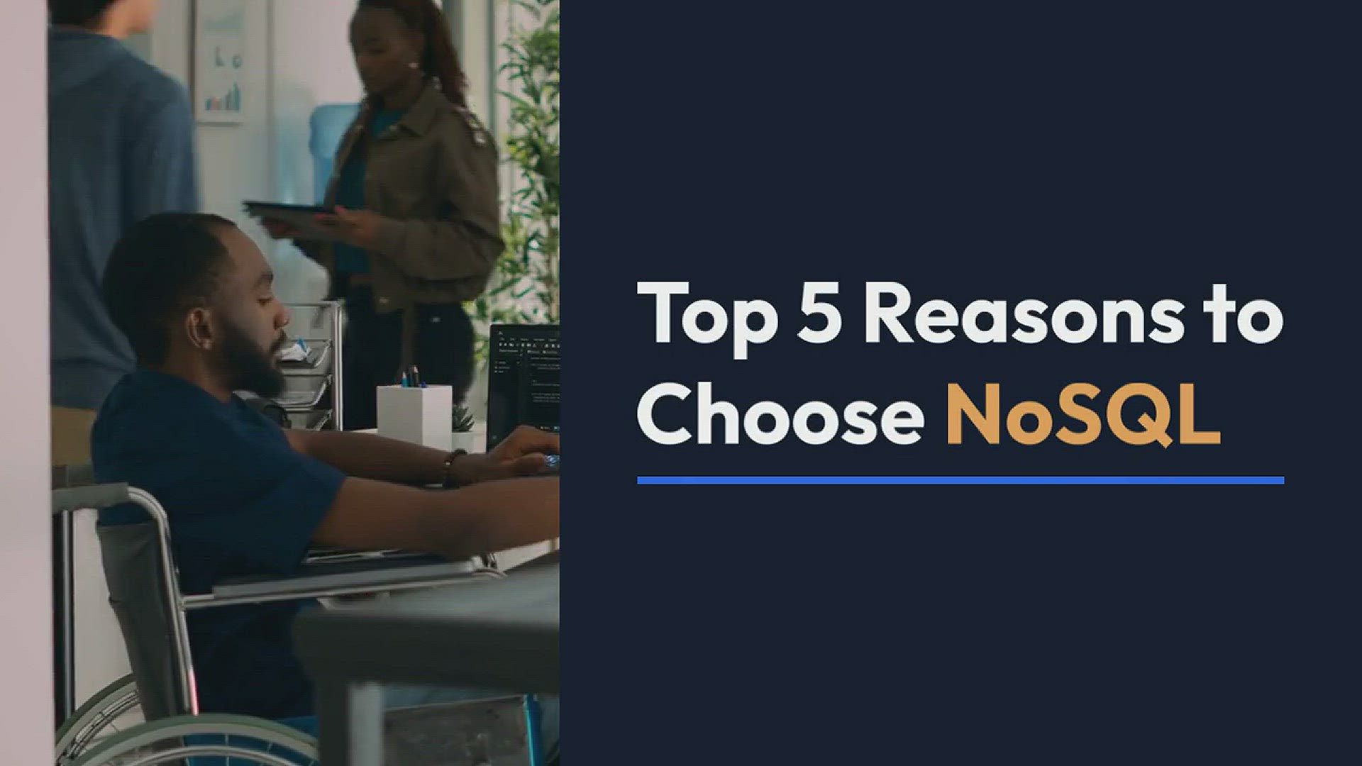 'Video thumbnail for Top 5 Reasons to Choose NoSQL'