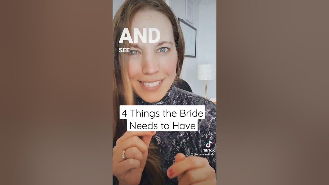 Video thumbnail for 4 Things The Bride Needs on Her Wedding Day