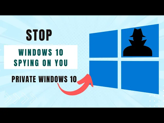 Video thumbnail for Stop Windows 10 Spying On You - Make Windows 10 Private & Secure