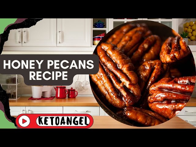 'Video thumbnail for Honey Pecans Recipe: The Perfect Snack or Topping'