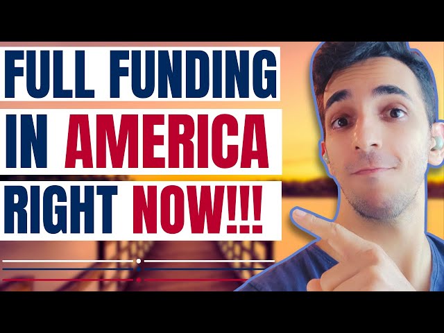 Video thumbnail for Full Funding Scholarship in USA, Right Now!
