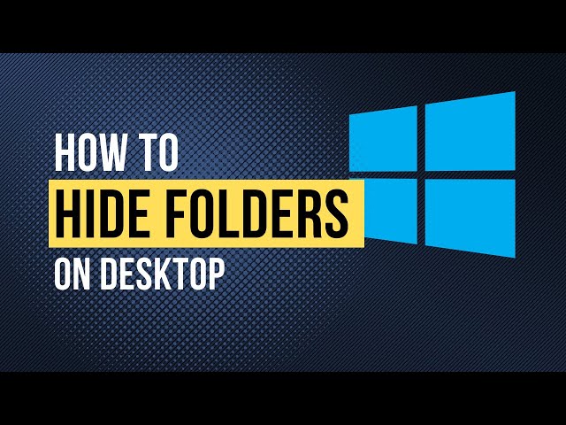 How to Hide Folders and Files in Windows (Simple Tutorials For ...