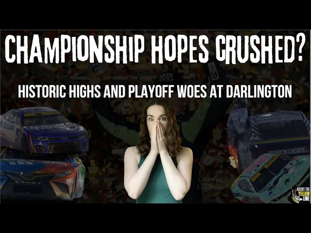 Video thumbnail for Championship Hopes Crushed? Historic Highs and Playoff Woes at Darlington (Darlington to Kansas)