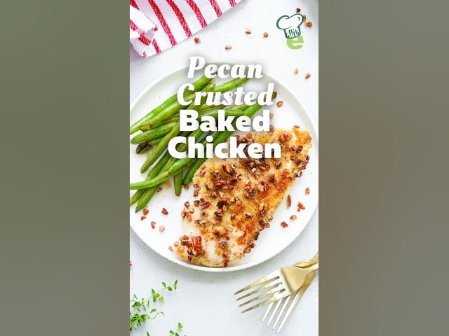 Video thumbnail for Easy Pecan-Crusted Baked Chicken | Crunchy, Low-Sodium Dinner #shorts