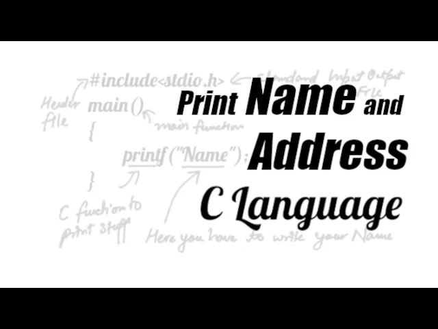 Video thumbnail for How to Print Name and Address in C [Updated 2024]