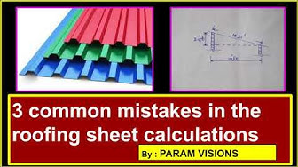 'Video thumbnail for 3 common mistakes in the roofing sheet calculations /How to calculate roofing sheets in a proper way'