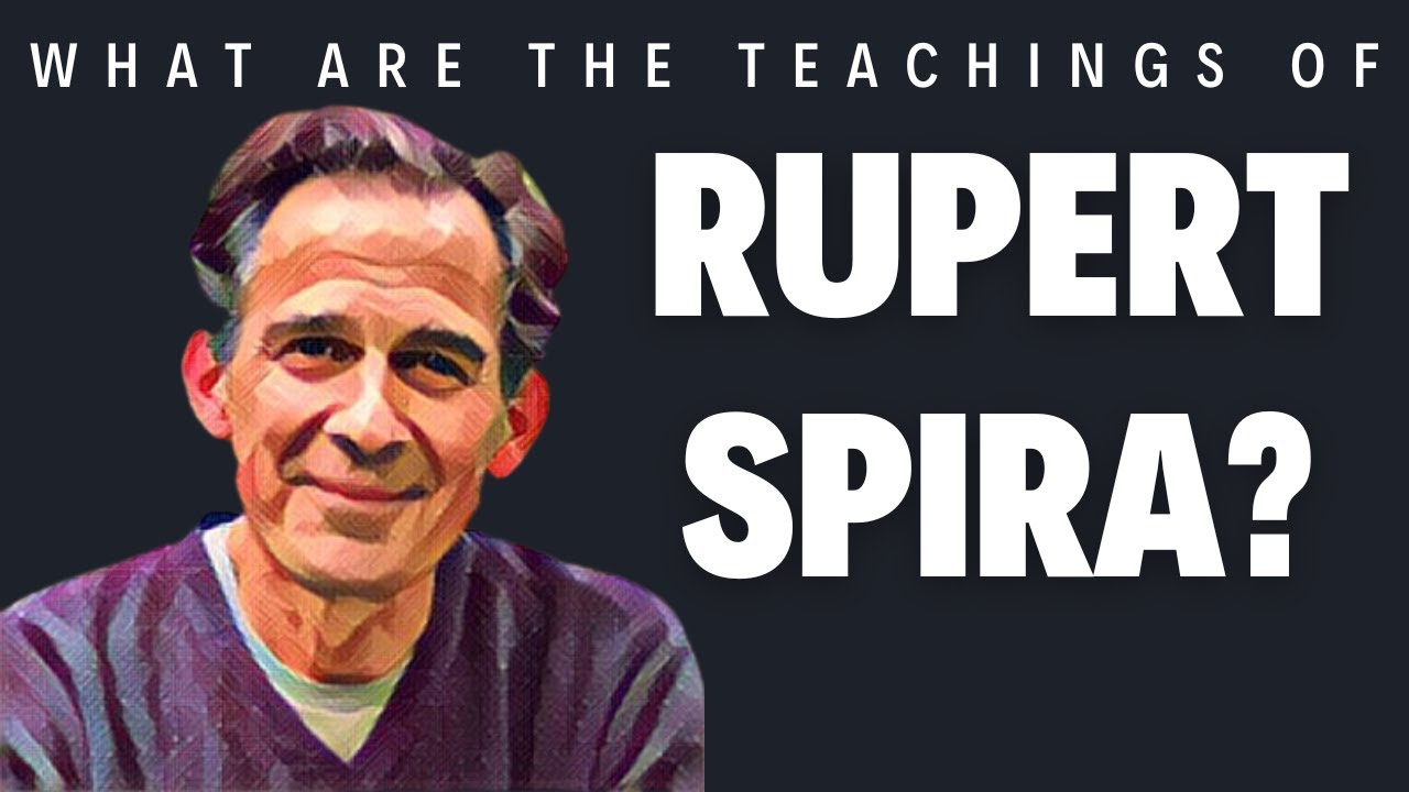 'Video thumbnail for What are the teachings of Rupert Spira?'