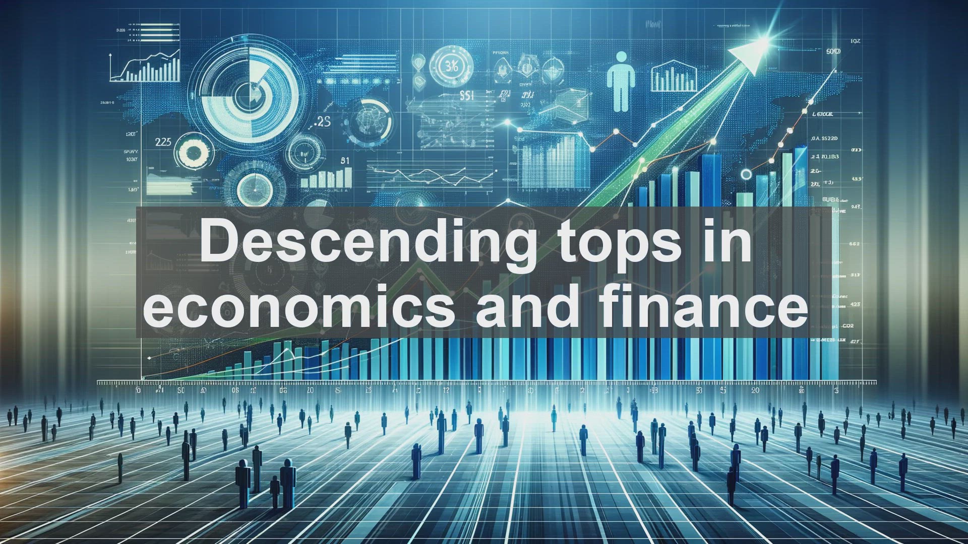 'Video thumbnail for Descending tops in economics and finance'