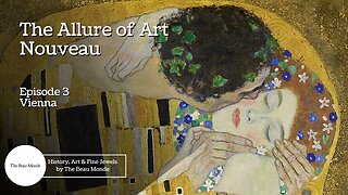 'Video thumbnail for The Allure of Art Nouveau - S1 E3 Vienna - Art History Documentary'