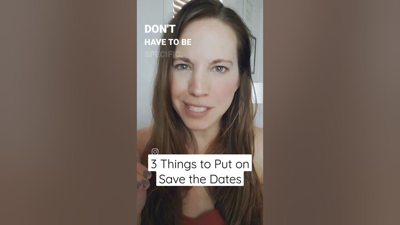 Video thumbnail for 3 Things to Put on Save the Dates