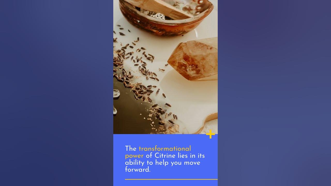 Video thumbnail for Transformational Power of Citrine