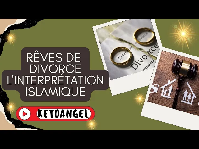 'Video thumbnail for Comprendre la signification des rêves de divorce dans l'interprétation islamique'