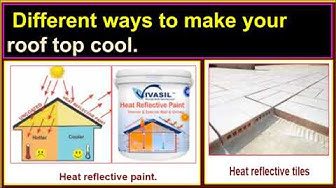 'Video thumbnail for Different ways to make your rooftop cool.'