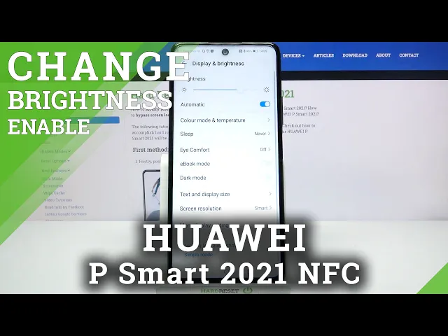 Video thumbnail for How to Manage Auto Brightness on HUAWEI P Smart 2021 NFC